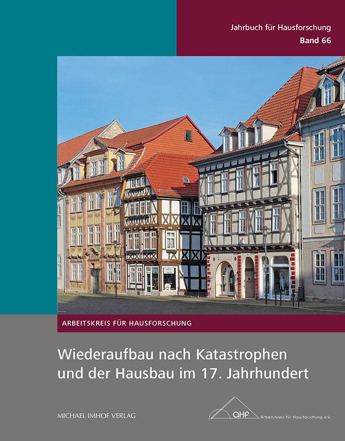 Cover: 9783731907145 | Wiederaufbau nach Katastrophen und der Hausbau im 17. Jahrhundert