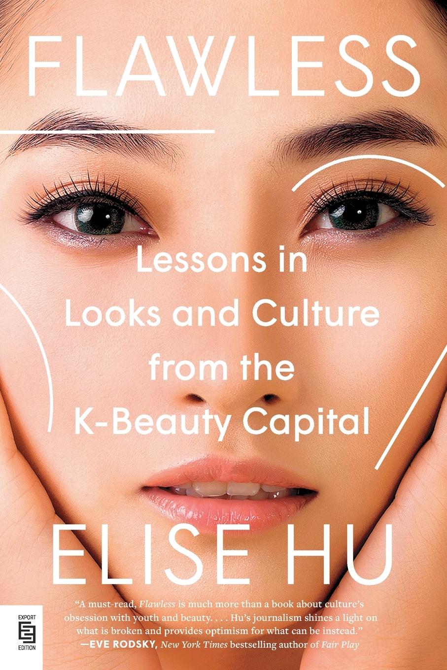 Cover: 9780593473801 | Flawless | Lessons in Looks and Culture from the K-Beauty Capital | Hu