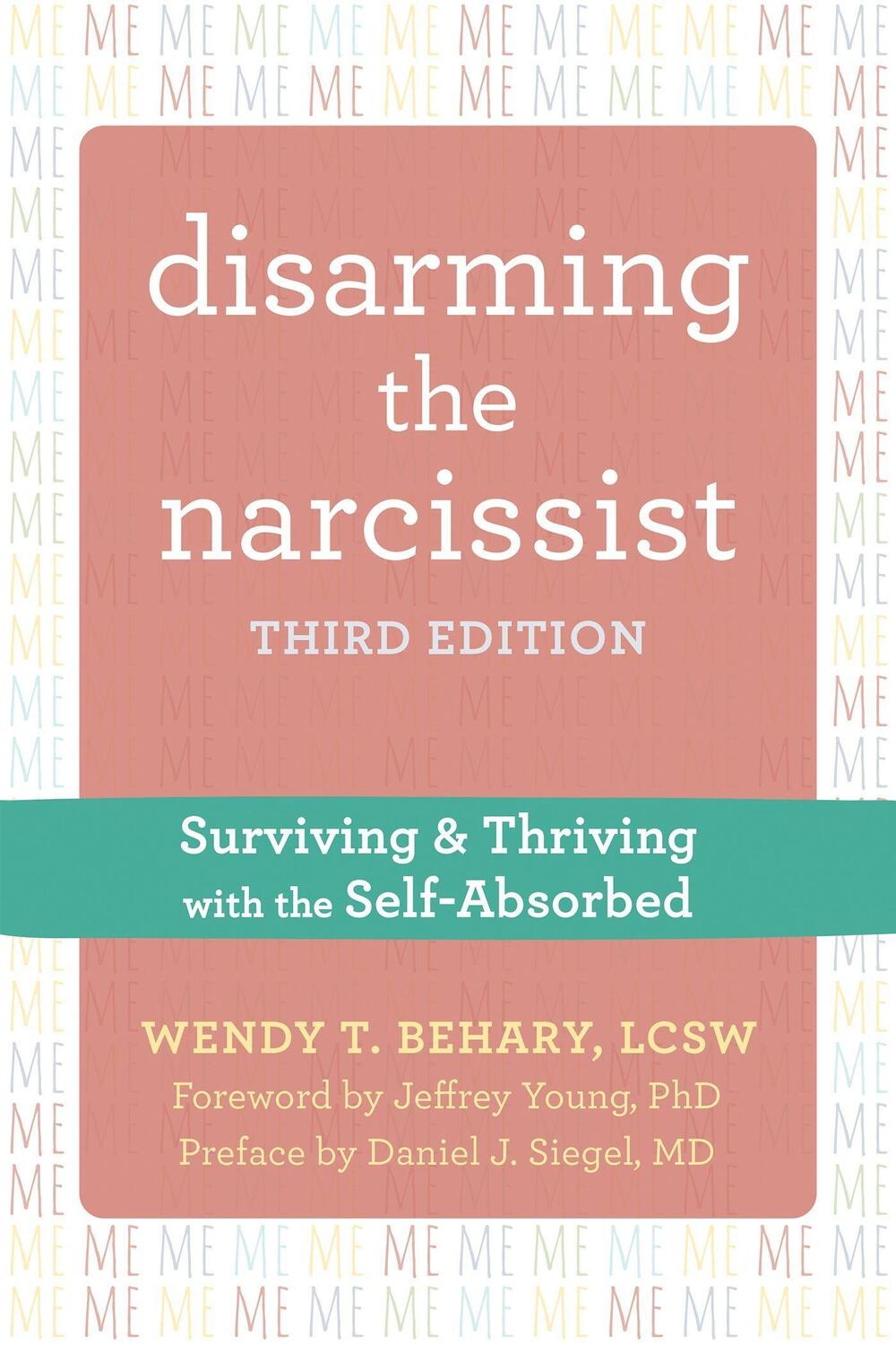 Cover: 9781684037704 | Disarming the Narcissist | Wendy T Behary | Taschenbuch | Englisch