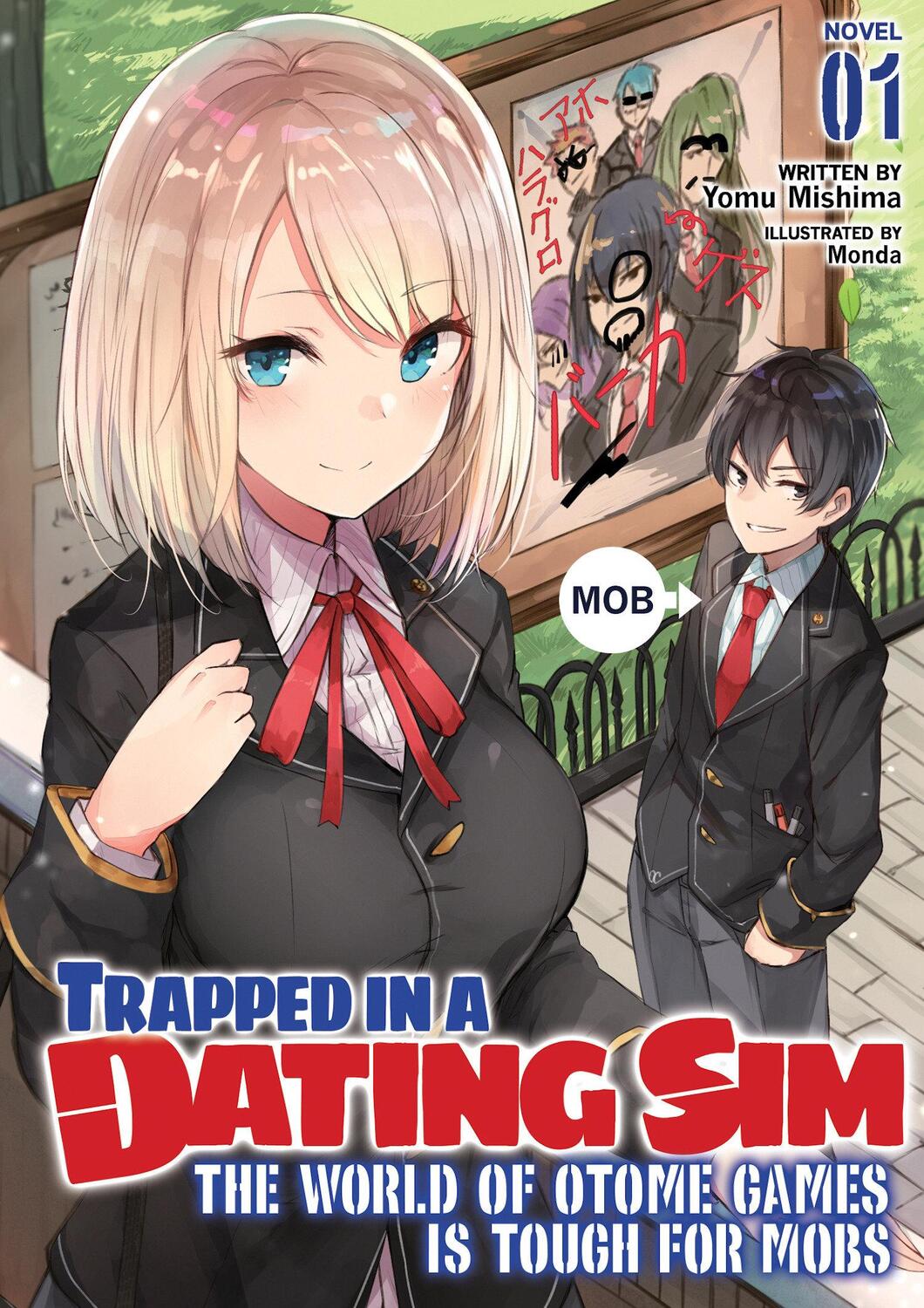 Cover: 9781645059509 | Trapped in a Dating Sim: The World of Otome Games Is Tough for Mobs...