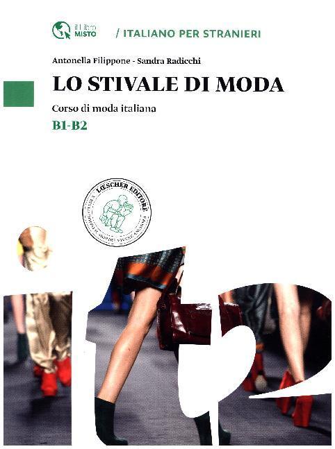 Cover: 9788820136529 | Lo Stivale di Moda B1-B2 | Antonella Filippone | Taschenbuch | 2018