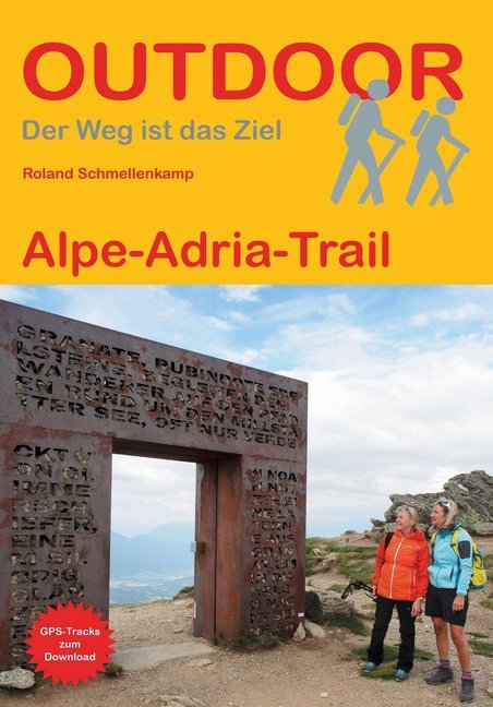 Cover: 9783866865723 | Alpe-Adria-Trail | GPS-Tracks zum Download | Roland Schmellenkamp