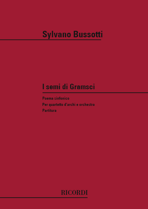 Cover: 9790041318745 | I Semi Di Gramsci | Sylvano Bussotti | Partitur | Ricordi