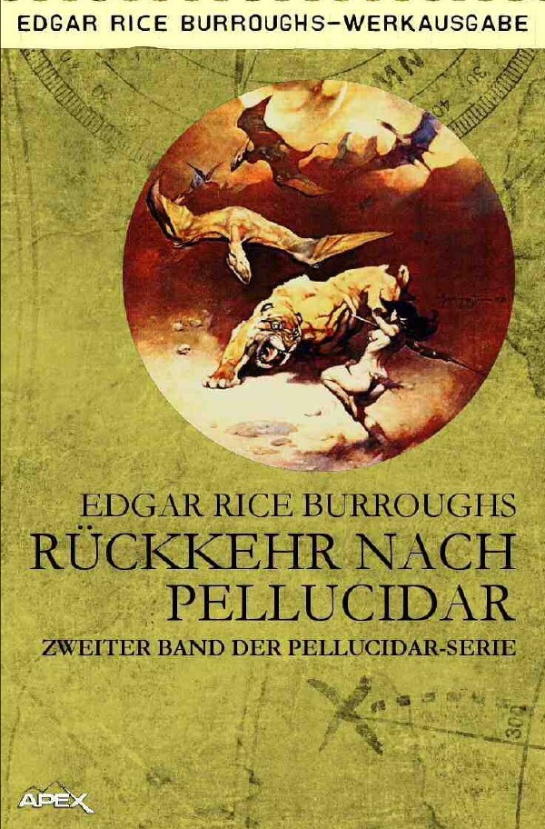 Cover: 9783746767444 | Rückkehr nach Pellucidar | Zweiter Band der PELLUCIDAR-Serie | Buch