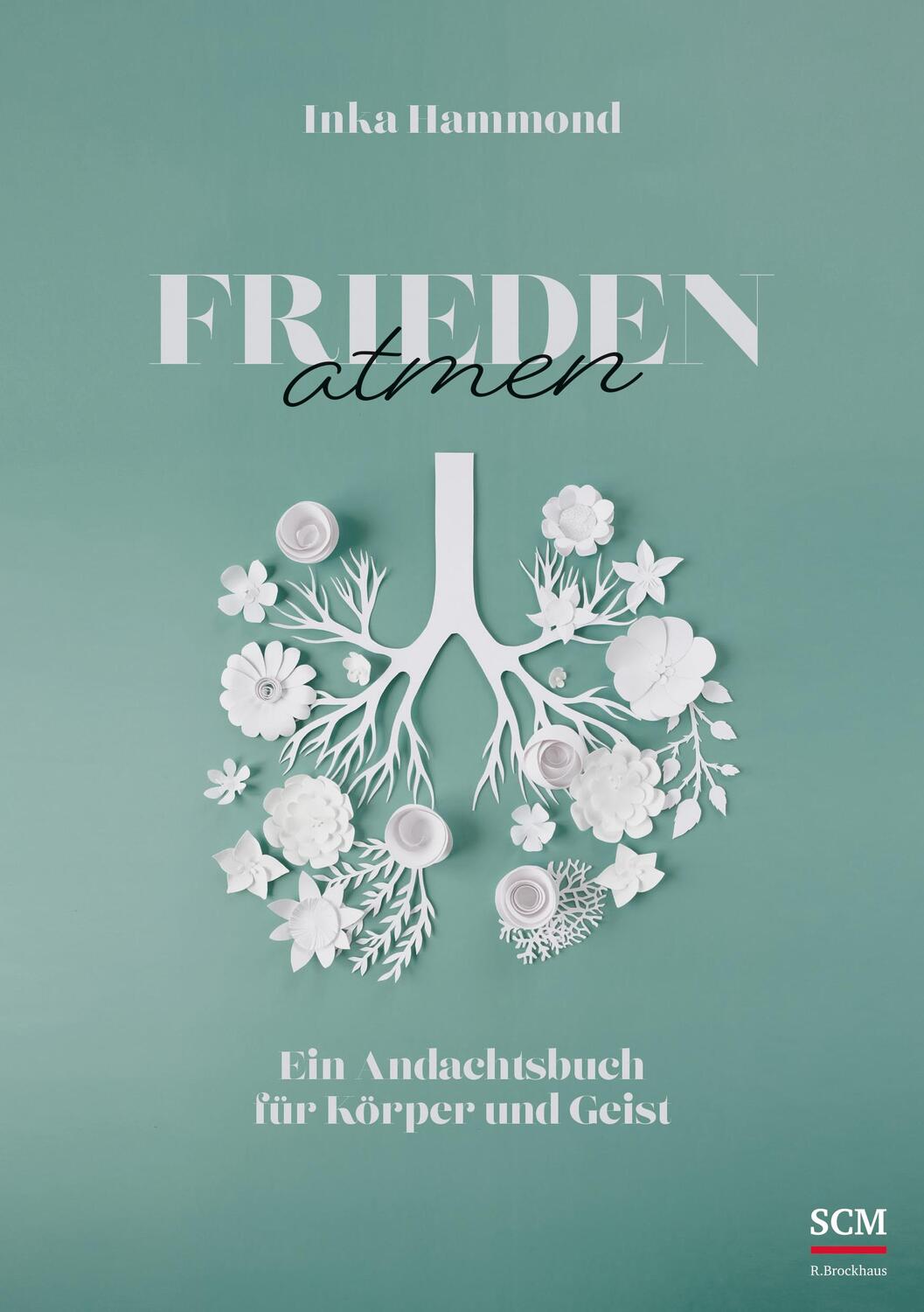 Cover: 9783417000467 | Frieden atmen | Ein Andachtsbuch für Körper und Geist | Inka Hammond