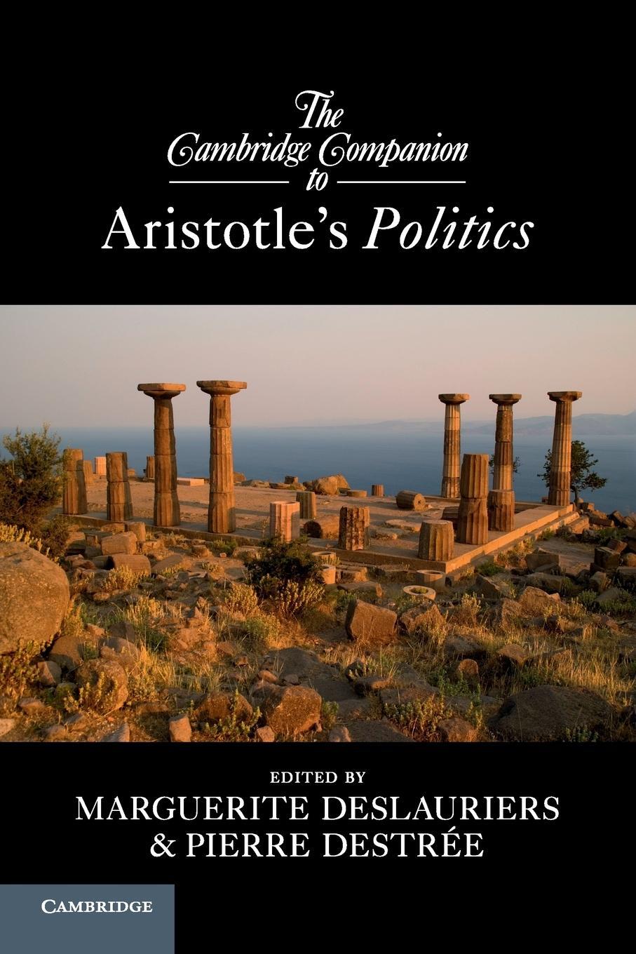 Cover: 9780521181112 | The Cambridge Companion to Aristotle's Politics | Pierre Destrée