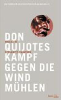 Cover: 9783406548147 | Don Quijotes Kampf gegen die Windmühlen | Miguel de Cervantes | Buch