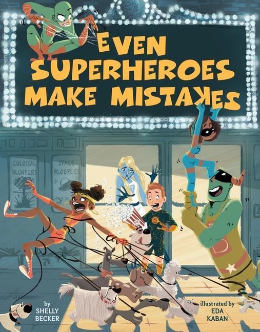 Cover: 9781454927037 | Even Superheroes Make Mistakes | S. Becker | Buch | Englisch | 2018