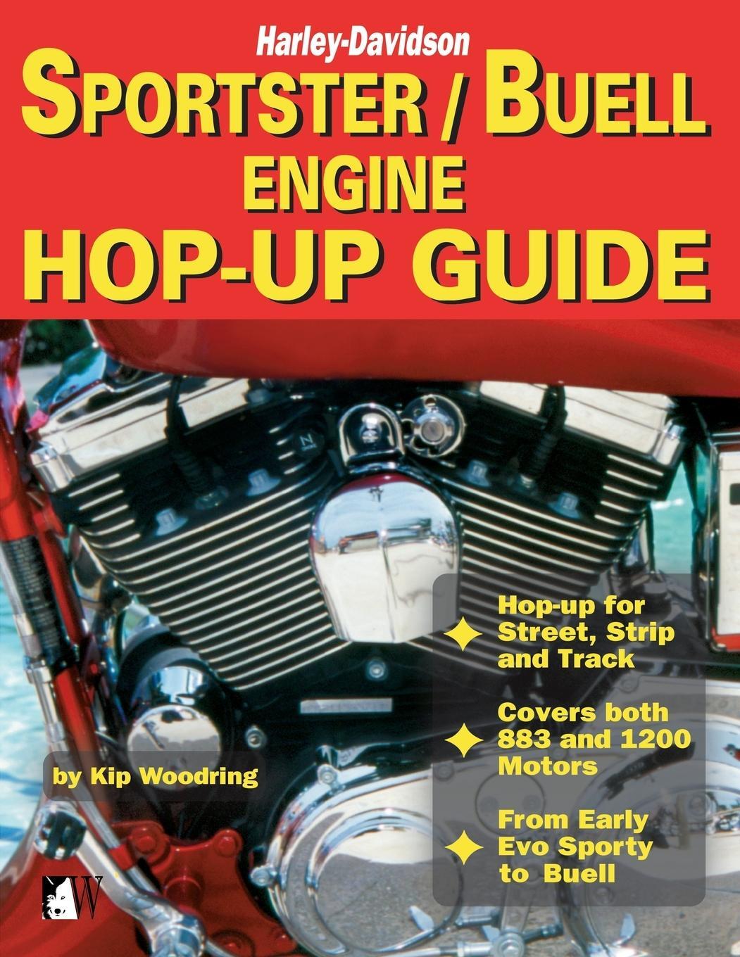 Cover: 9781929133093 | Sportster/Buell Engine Hop-Up Guide | Harley-Davidson | Kip Woodring