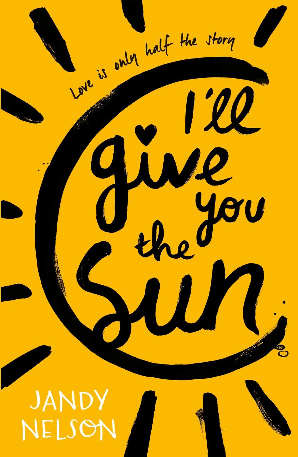 Cover: 9781406326499 | I'll Give You the Sun | Jandy Nelson | Taschenbuch | Englisch | 2015