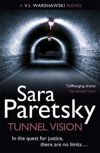 Cover: 9781444761504 | Tunnel Vision | V.I. Warshawski 8 | Sara Paretsky | Taschenbuch | 2013