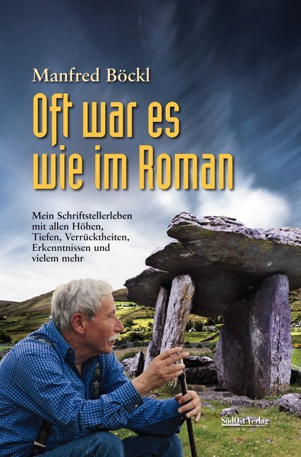 Cover: 9783866467835 | Oft war es wie im Roman | Manfred Böckl | Buch | 280 S. | Deutsch