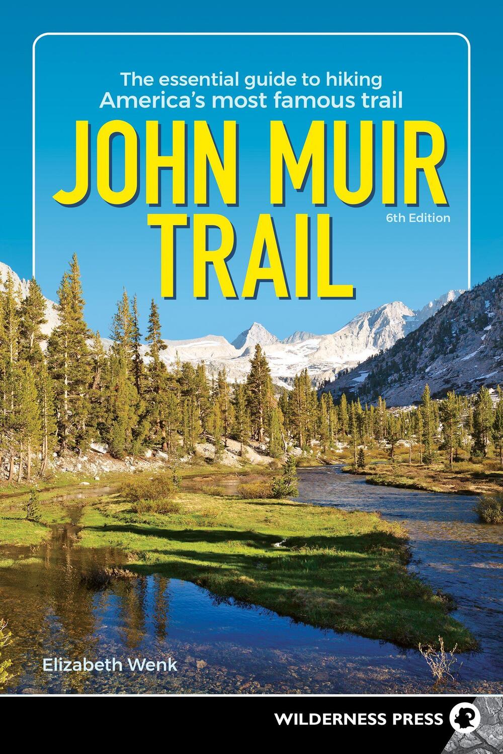 Cover: 9781643590837 | John Muir Trail | Elizabeth Wenk | Taschenbuch | Englisch | 2022