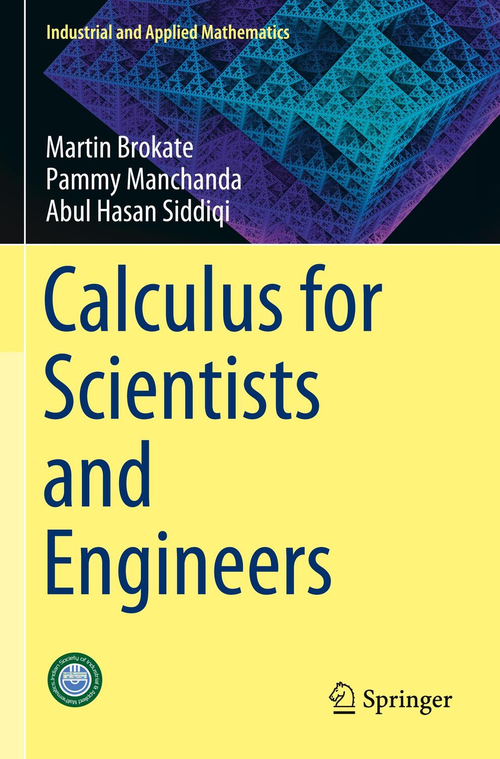 Cover: 9789811384660 | Calculus for Scientists and Engineers | Martin Brokate (u. a.) | Buch