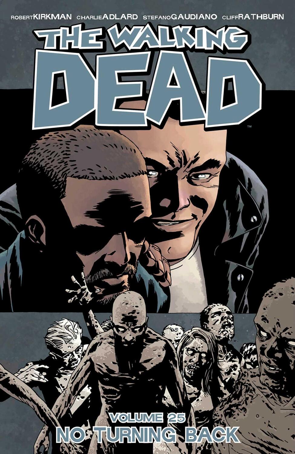 Cover: 9781632156594 | The Walking Dead Volume 25: No Turning Back | Robert Kirkman | Buch