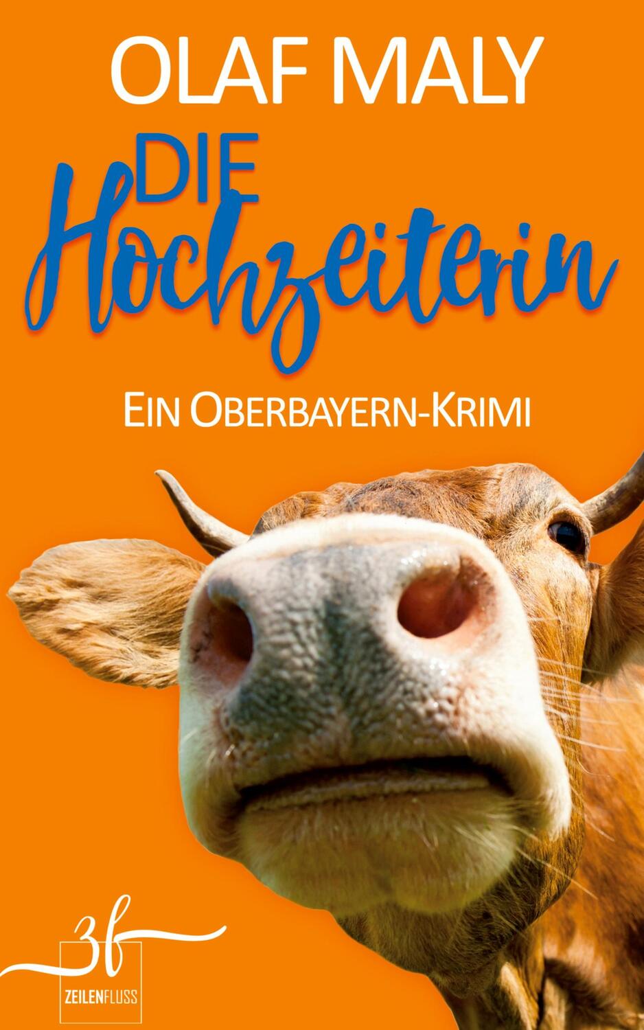 Cover: 9783967140224 | Die Hochzeiterin | Ein Oberbayern-Krimi | Olaf Maly | Taschenbuch