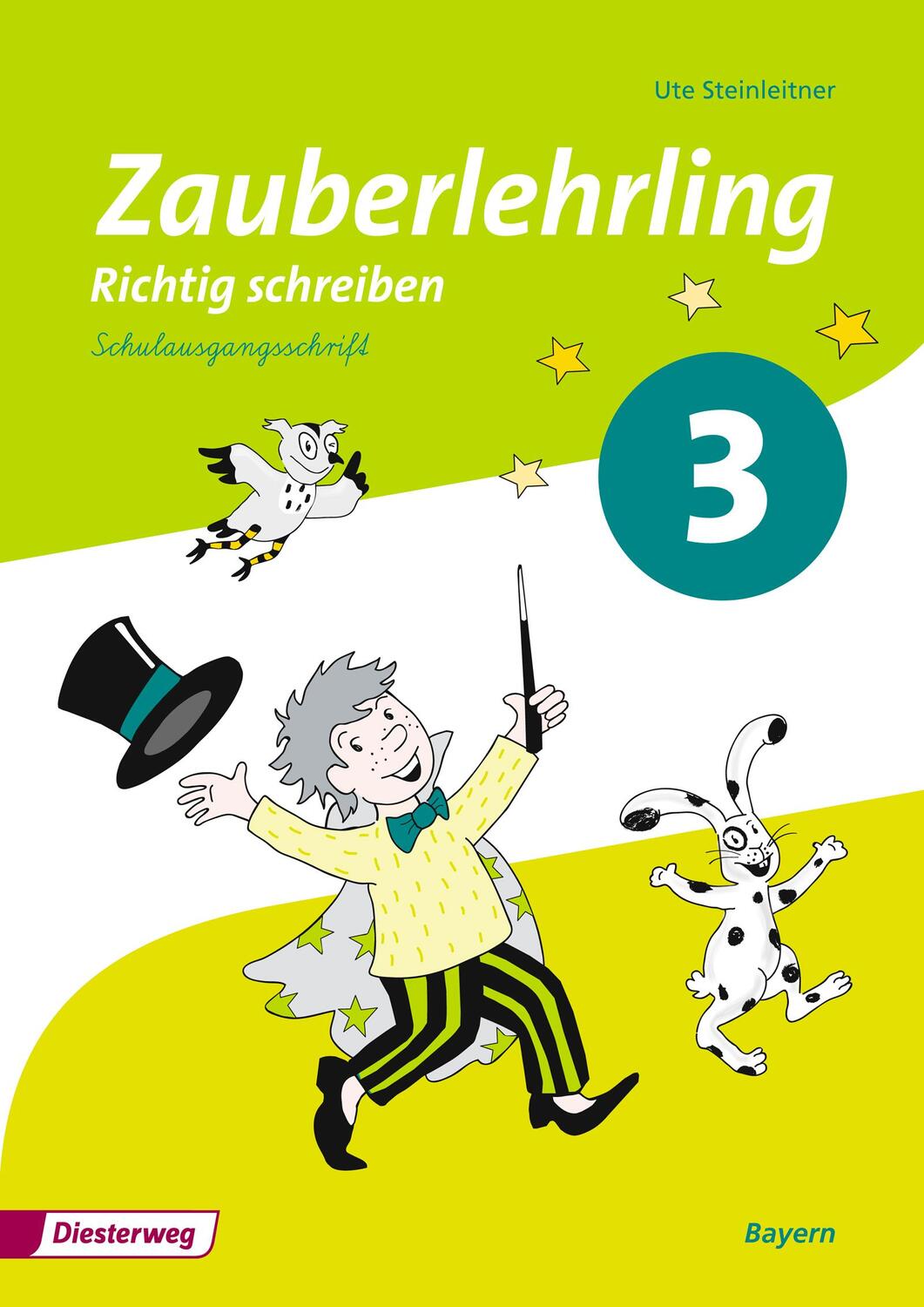 Cover: 9783425013121 | Zauberlehrling 3. Arbeitsheft. Schulausgangsschrift SAS. Bayern | 2015