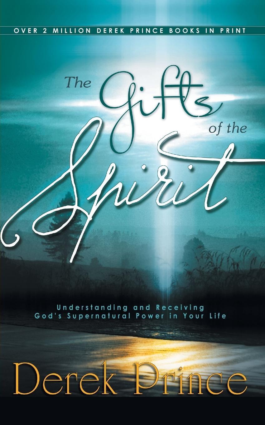 Cover: 9781782633631 | The Gifts of the Spirit | Derek Prince | Taschenbuch | Paperback