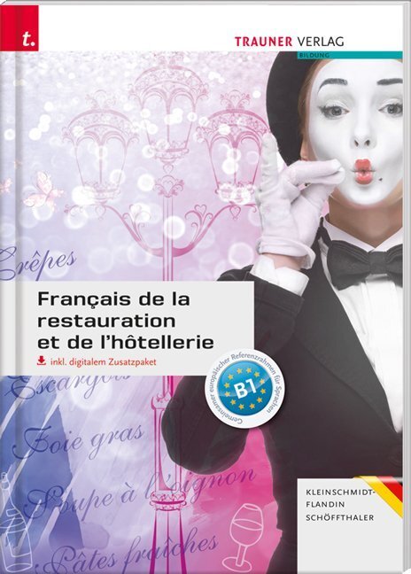 Cover: 9783990622124 | Français de la restauration et de l'hôtellerie inkl. E-Book und...