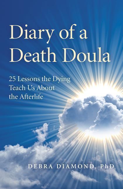 Cover: 9781789041842 | Diary of a Death Doula | Debra Diamond | Taschenbuch | Englisch | 2019