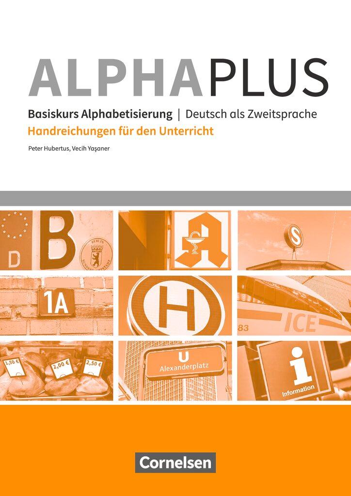 Cover: 9783065210546 | Alpha plus - Basiskurs A1 - Handreichungen für den Unterricht | Buch