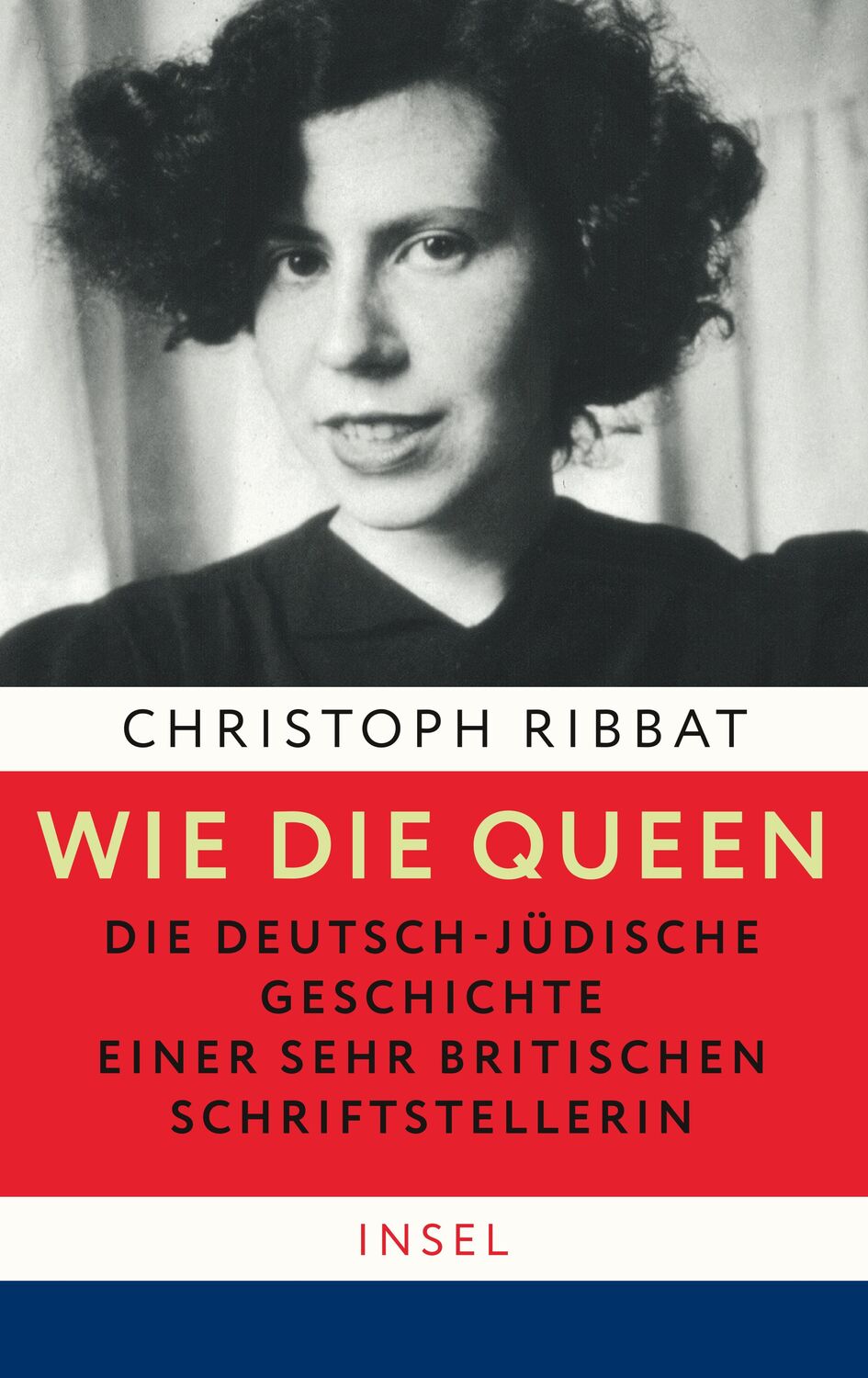 Cover: 9783458179436 | Wie die Queen. Die deutsch-jüdische Geschichte einer sehr...