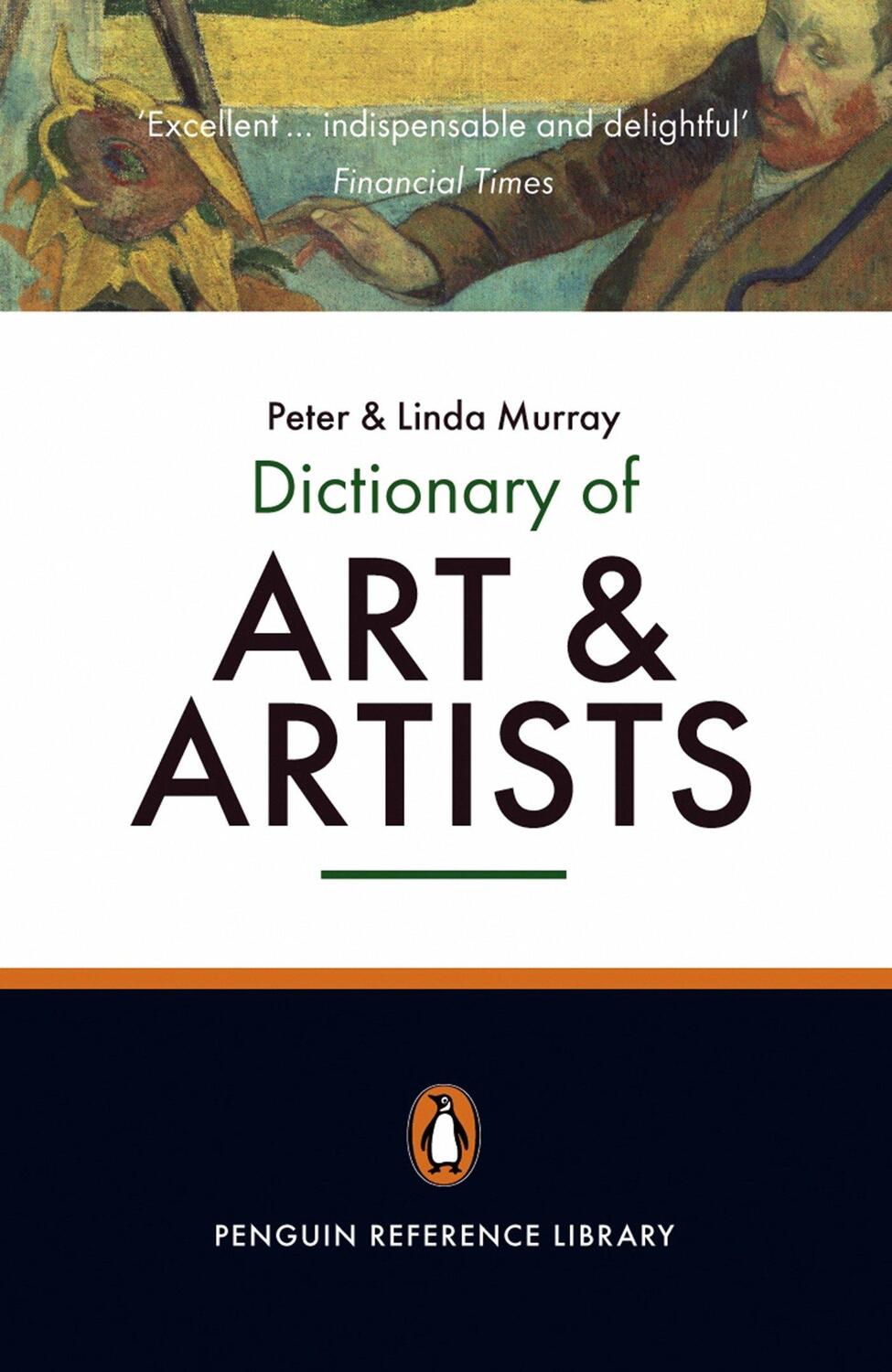 Cover: 9780140513004 | The Penguin Dictionary of Art and Artists | Linda Murray (u. a.)