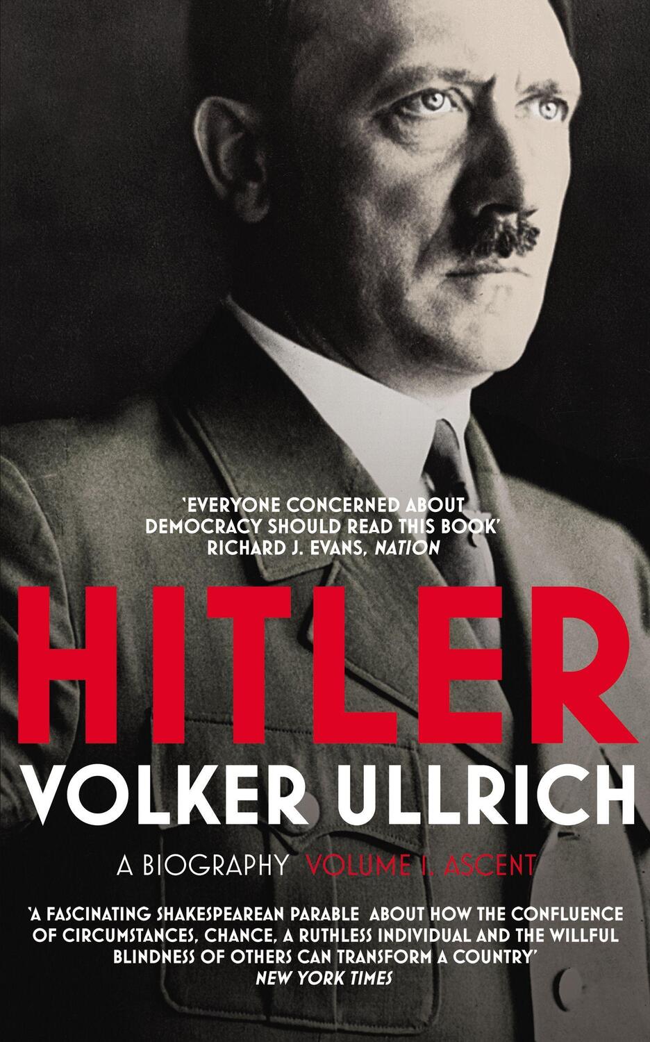 Cover: 9780099590231 | Hitler: Volume I | Ascent 1889-1939 | Volker Ullrich | Taschenbuch