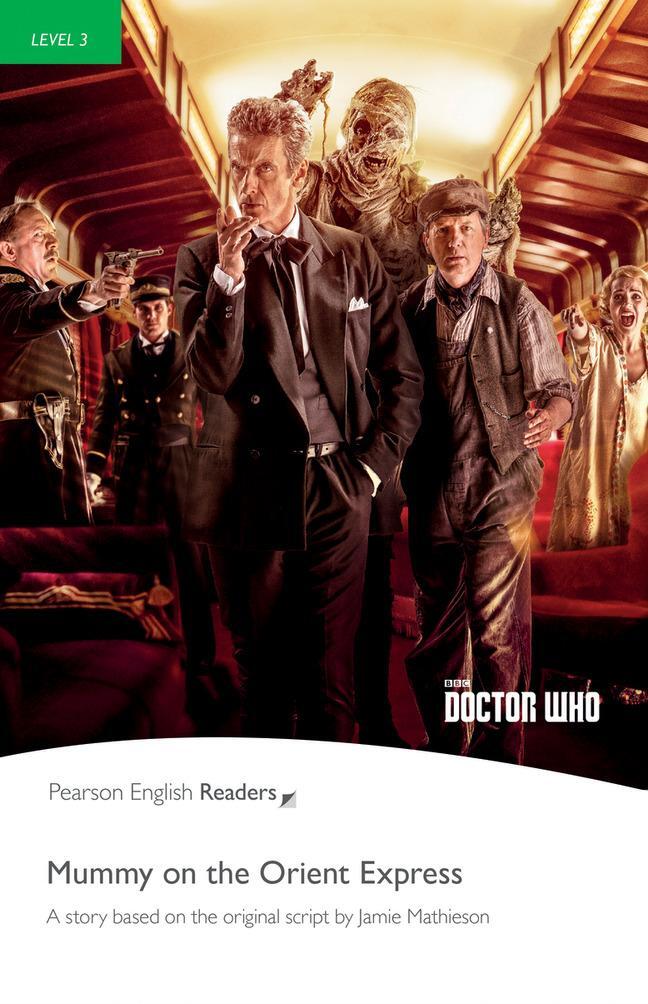 Cover: 9781292205830 | Level 3: Doctor Who: Mummy on the Orient Express | Jane Rollason