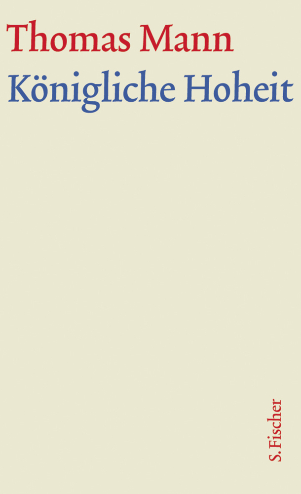 Cover: 9783100483195 | Königliche Hoheit | Roman | Thomas Mann | Buch | In Schuber | Deutsch