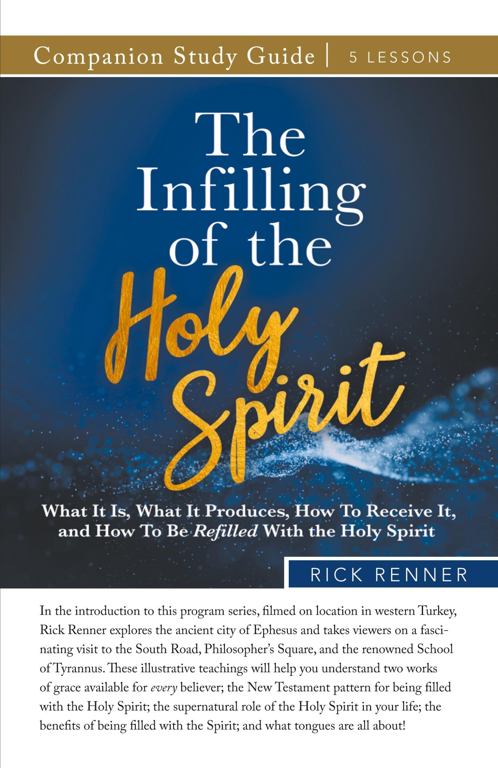 Cover: 9781680315950 | The Infilling of the Holy Spirit Study Guide | Rick Renner | Buch