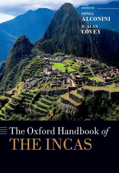 Cover: 9780197603260 | The Oxford Handbook of the Incas | Sonia Alconini (u. a.) | Buch
