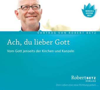 Cover: 9783940503695 | Ach, du lieber Gott, 1 Audio-CD | Robert Betz | Audio-CD | 79 Min.