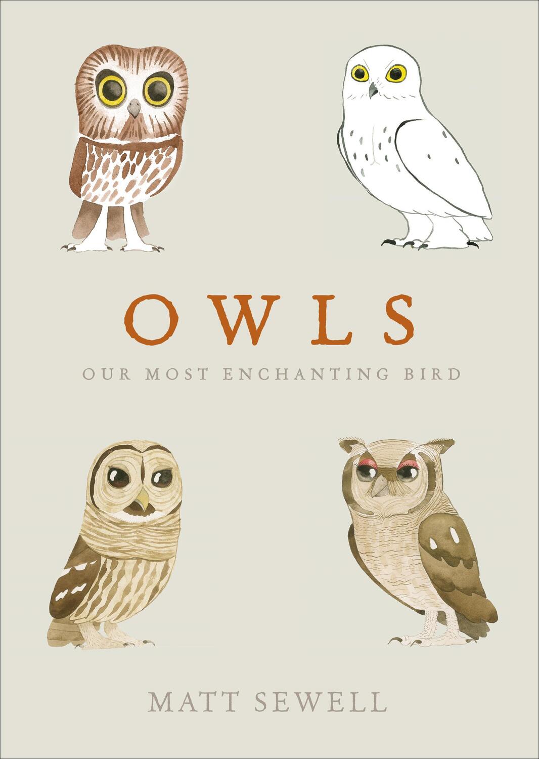 Cover: 9780091959999 | Owls | Our Most Enchanting Bird | Matt Sewell | Buch | Ebury Press
