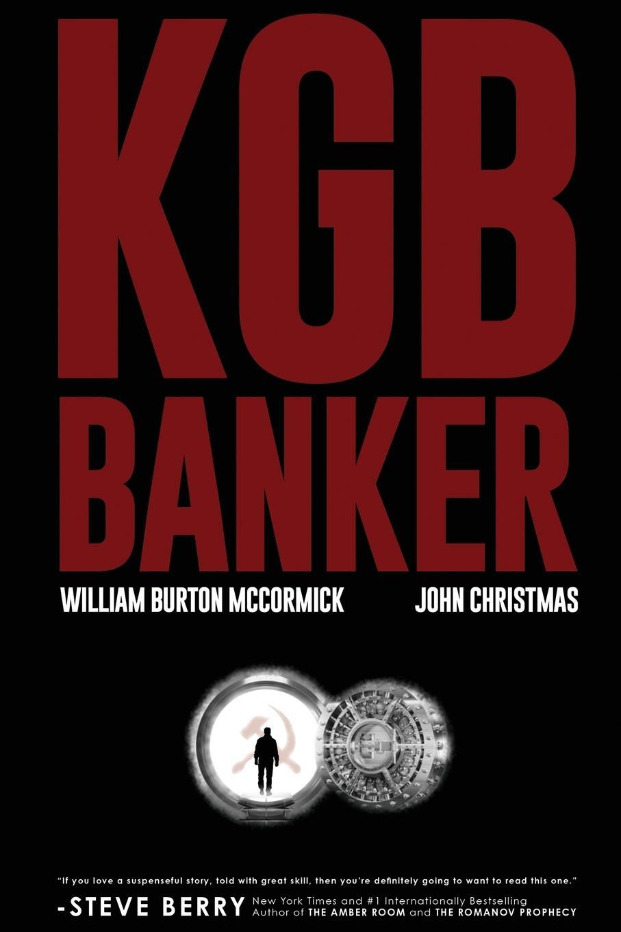 Cover: 9781620066690 | KGB Banker | William Burton McCormick (u. a.) | Taschenbuch | Englisch