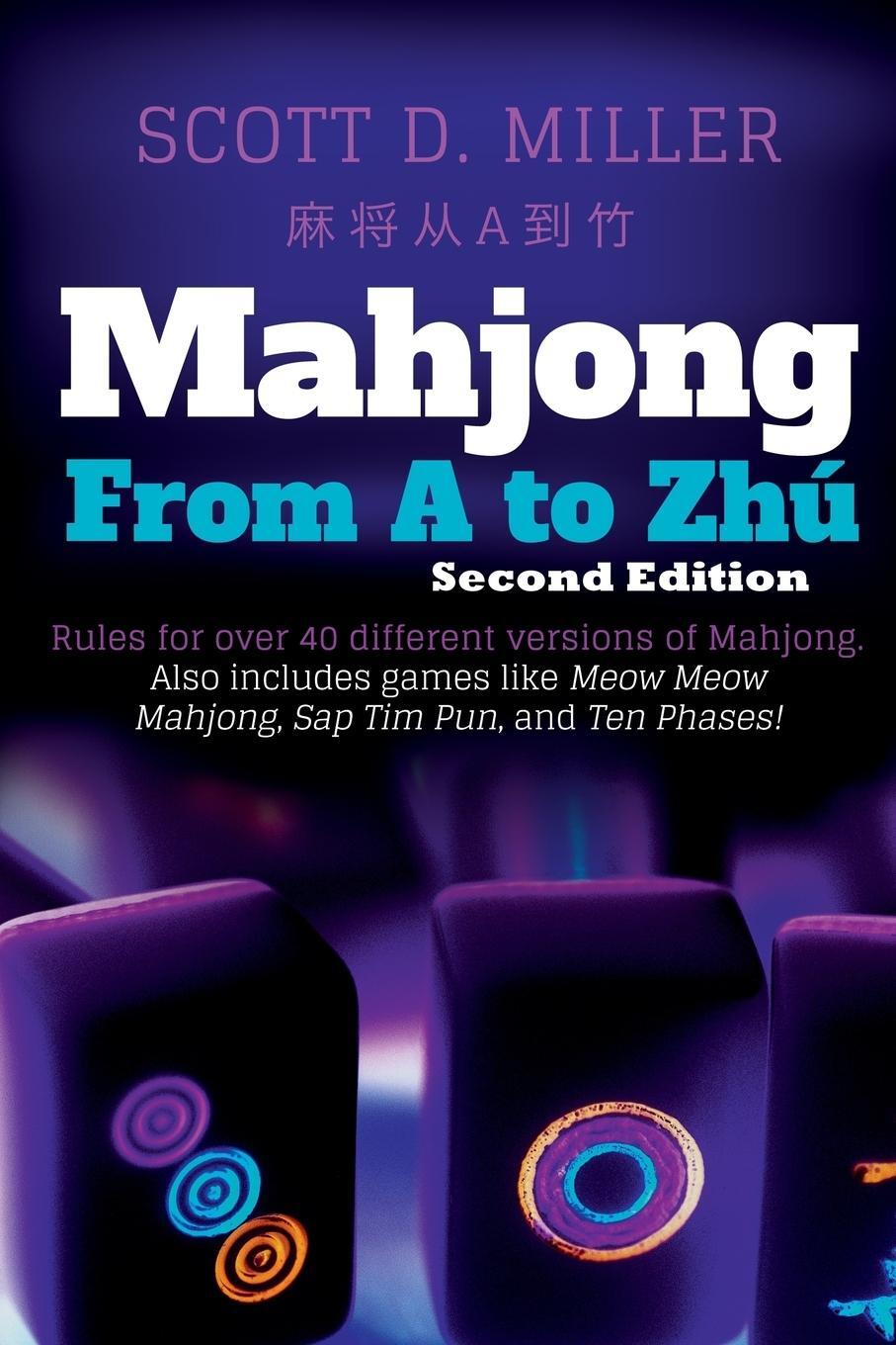 Cover: 9781105654985 | Mahjong From A To Zhú | Scott D. Miller | Taschenbuch | Paperback