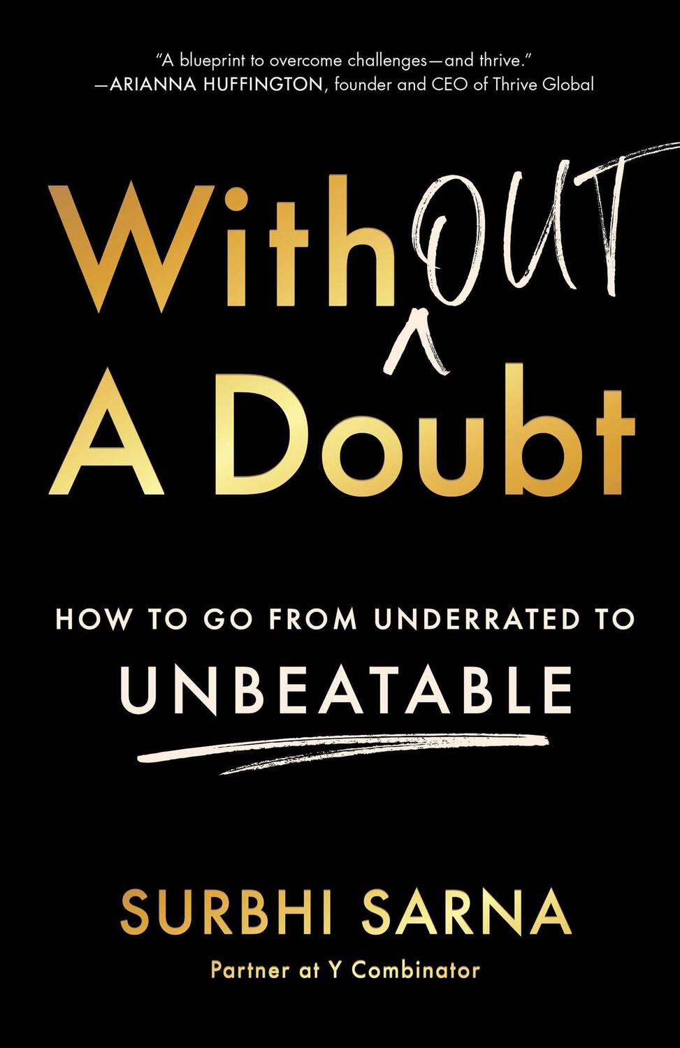 Cover: 9781982147907 | Without a Doubt: How to Go from Underrated to Unbeatable | Sarna