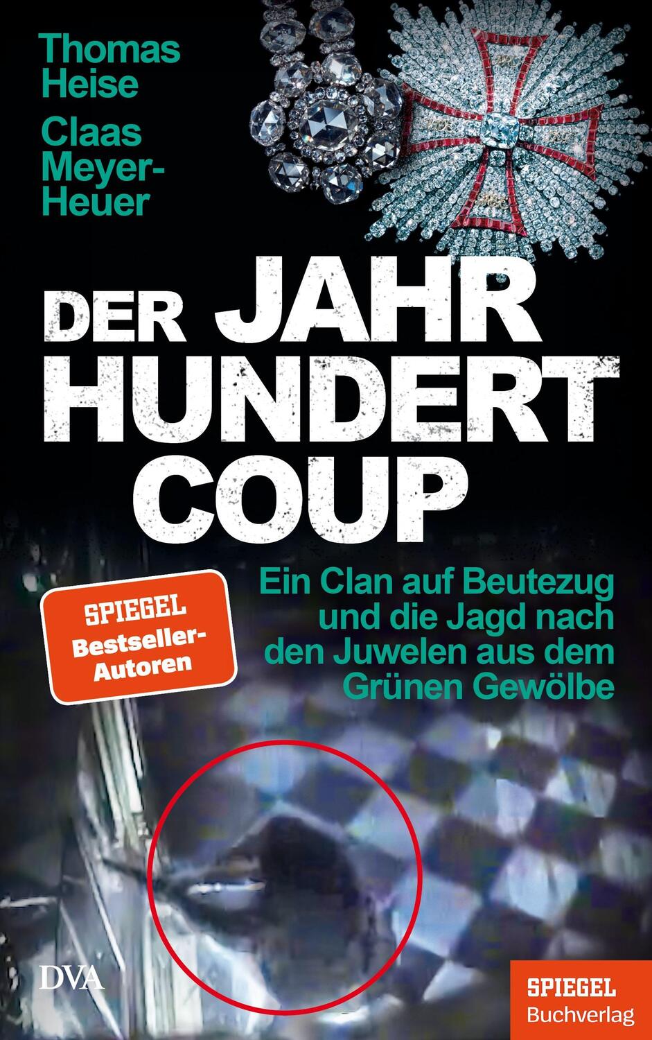 Cover: 9783421070067 | Der Jahrhundertcoup | Thomas Heise (u. a.) | Buch | 352 S. | Deutsch