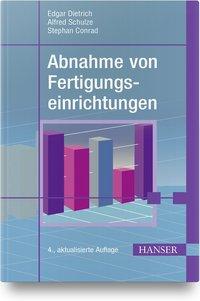 Cover: 9783446458741 | Abnahme von Fertigungseinrichtungen | Stephan/Dietrich, Edgar Conrad