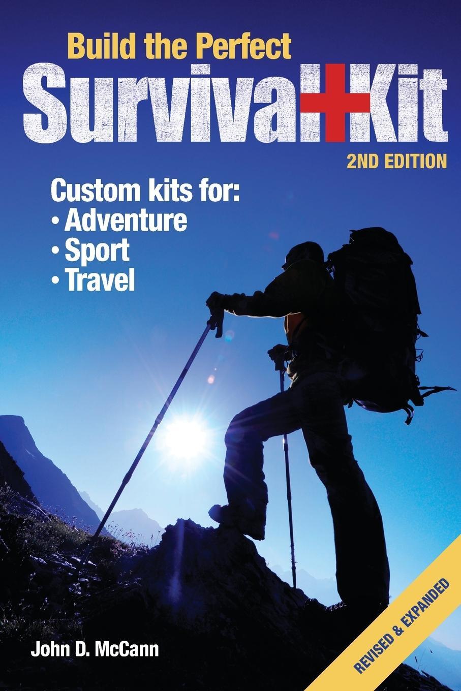 Cover: 9781440238055 | Build the Perfect Survival Kit | John D. McCann | Taschenbuch | 2013