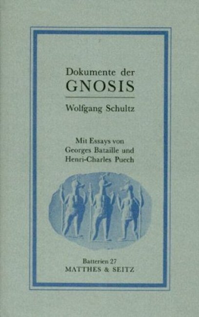 Cover: 9783882212297 | Dokumente der Gnosis | Wolfgang Schultz | Buch | Gebunden | Deutsch