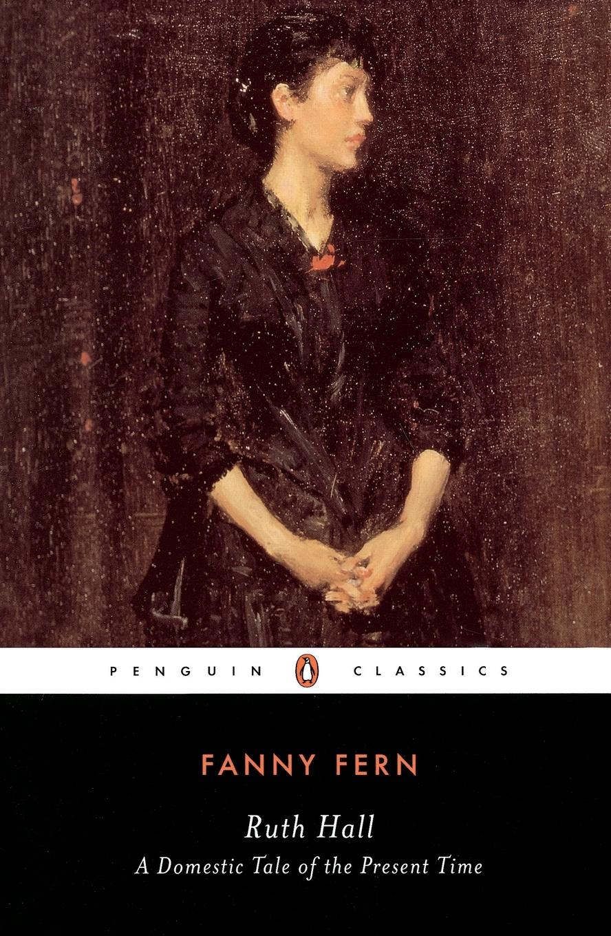 Cover: 9780140436402 | Ruth Hall | A Domestic Tale of the Present TIme | Fanny Fern | Buch