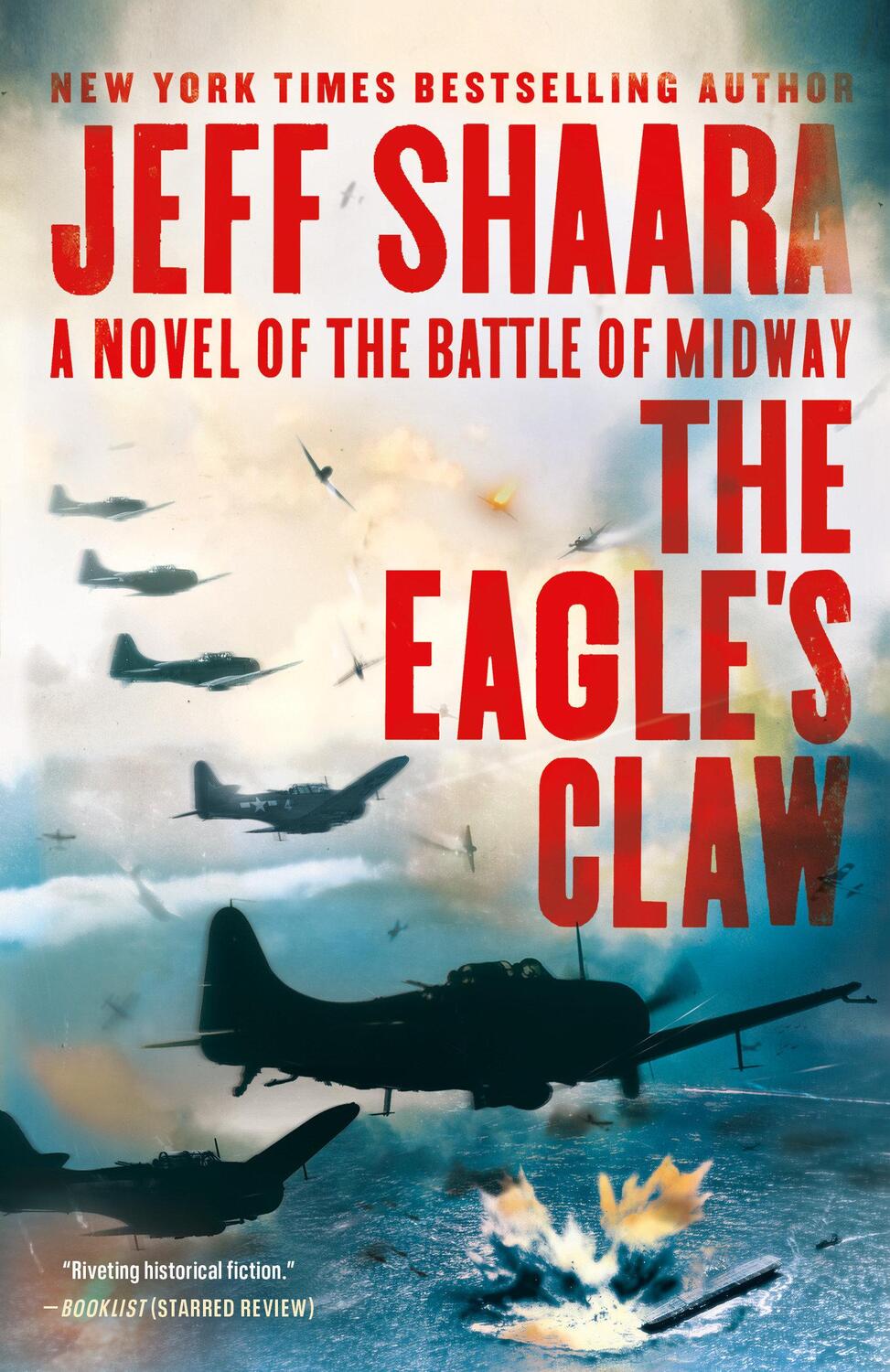 Cover: 9780525619468 | The Eagle's Claw | A Novel of the Battle of Midway | Jeff Shaara