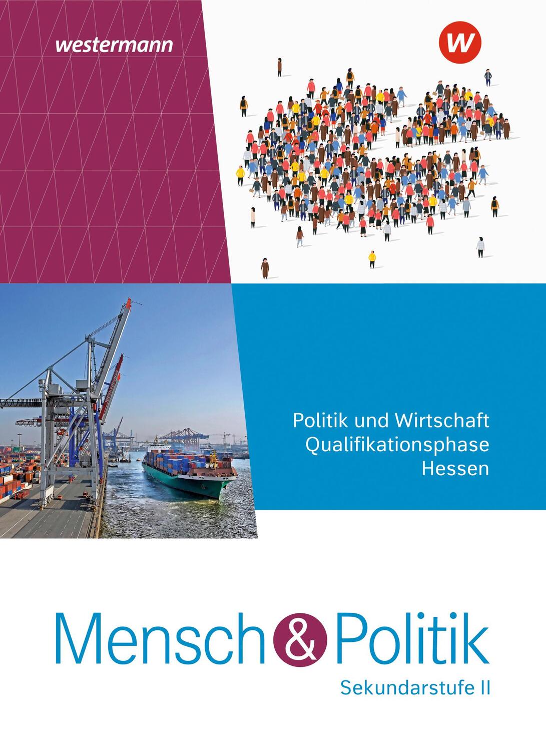 Cover: 9783141183986 | Mensch und Politik SII Schülerband. Qualifikationsphase. Für Hessen