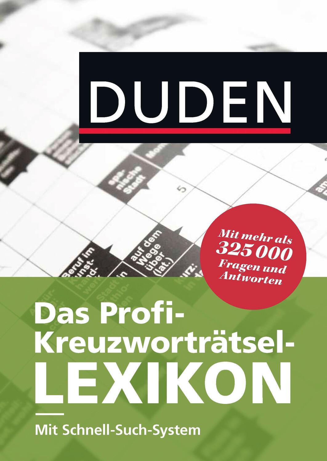 Cover: 9783411705351 | Duden - Das Profi-Kreuzworträtsel-Lexikon mit Schnell-Such-System