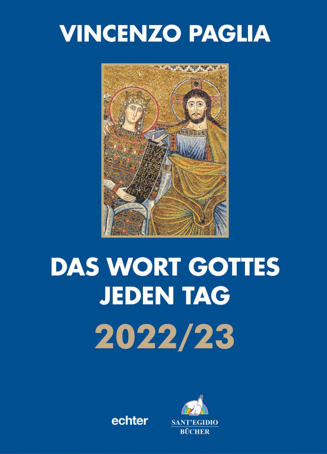 Cover: 9783429058036 | Das Wort Gottes jeden Tag | 2022/2023 | Vincenzo Paglia | Taschenbuch