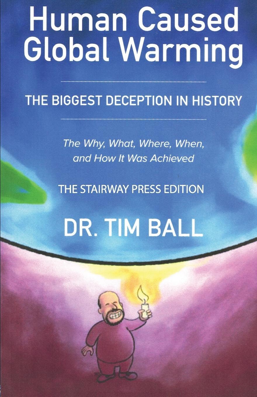 Cover: 9781960405135 | Human-Caused Global Warming | Tim Ball | Taschenbuch | Paperback