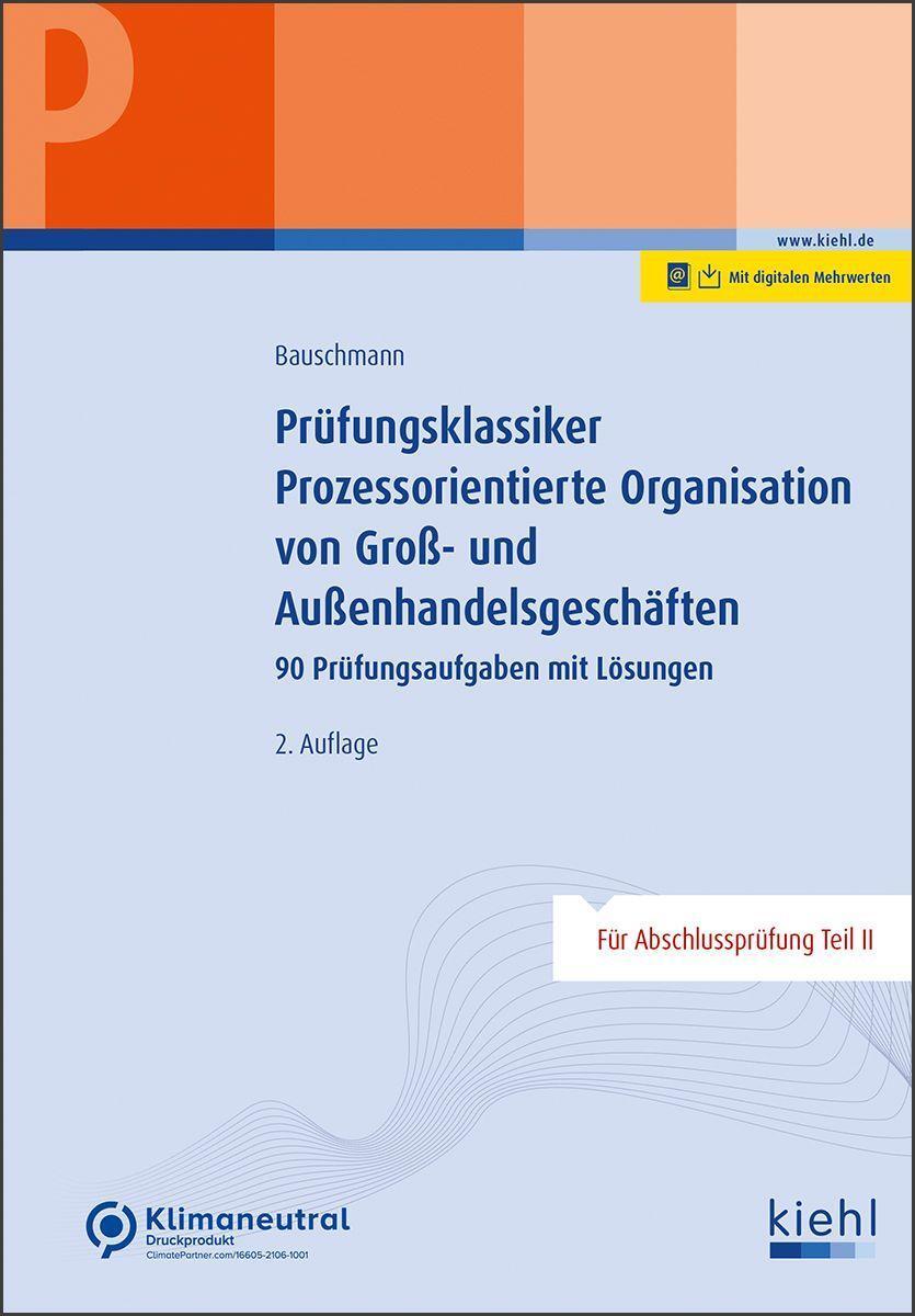 Cover: 9783470100425 | Prüfungsklassiker Prozessorientierte Organisation von Groß- und...