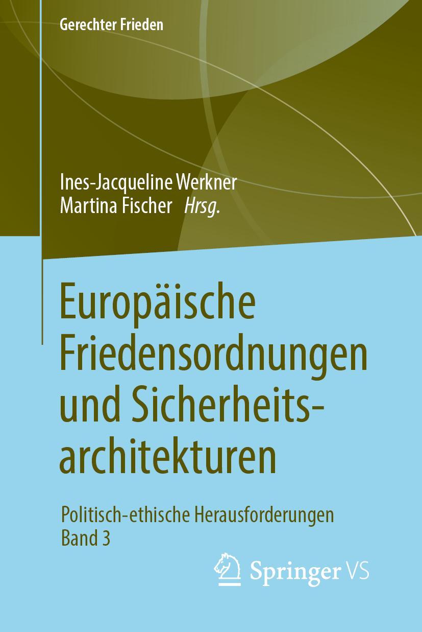 Cover: 9783658239190 | Europäische Friedensordnungen und Sicherheitsarchitekturen | Buch | vi