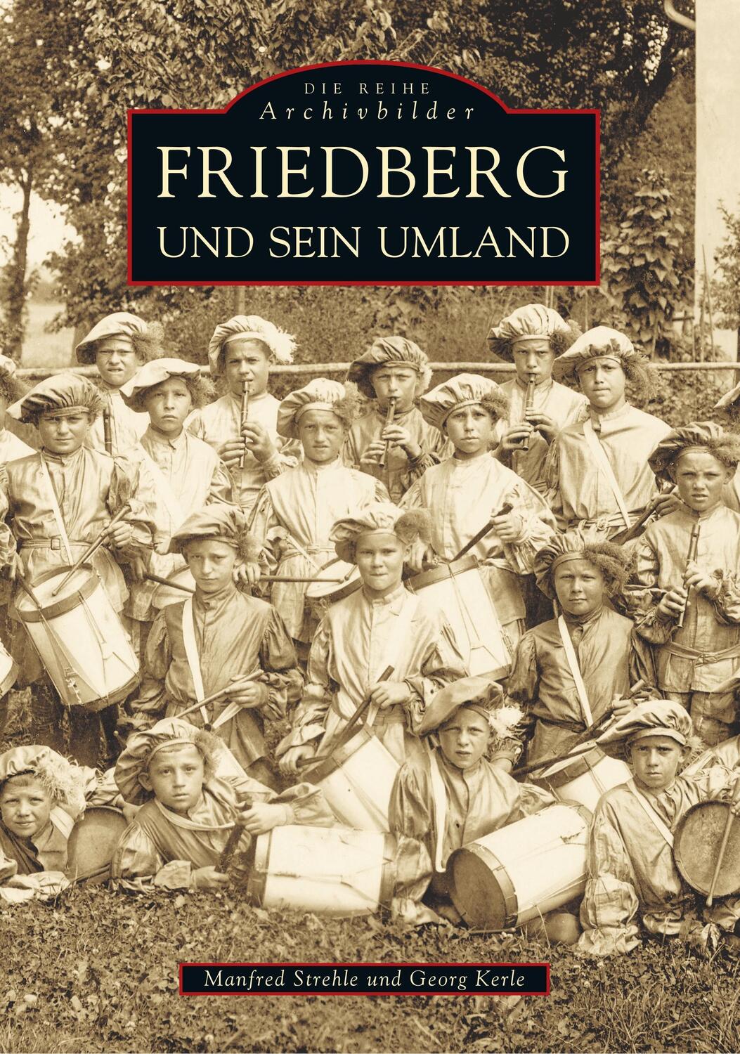 Cover: 9783897022126 | Friedberg und sein Umland | Manfred Strehle | Taschenbuch | Paperback